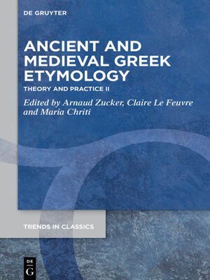 cover image of Ancient and Medieval Greek Etymology